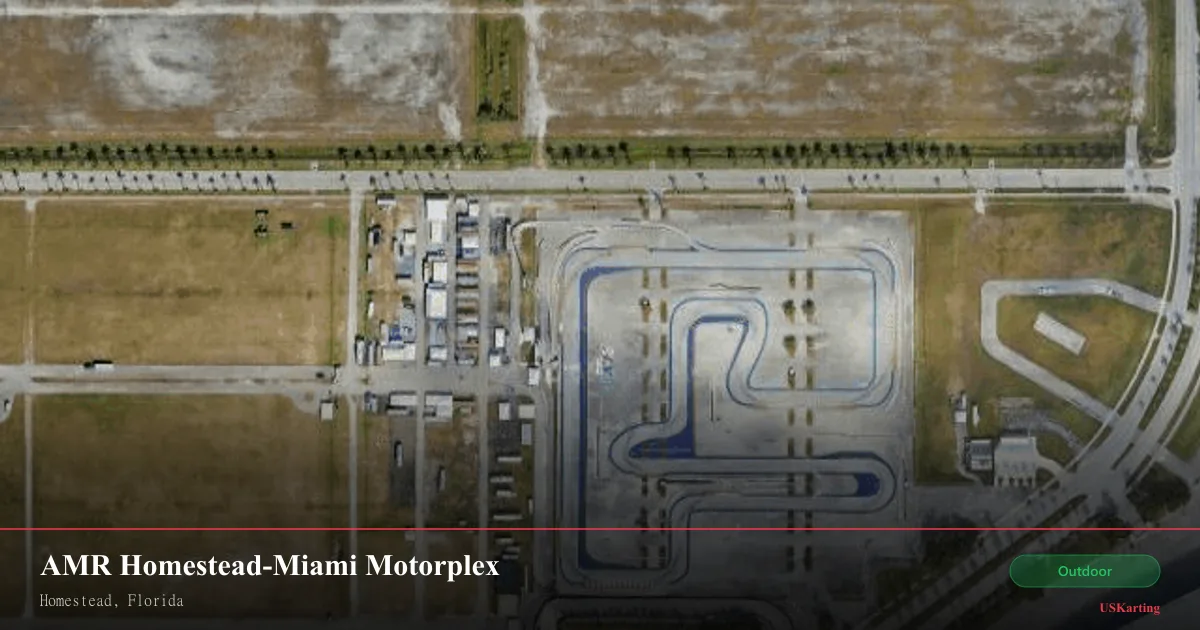 Aerial view of AMR Homestead-Miami Motorplex